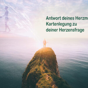Antwort deines Herzmenschen – Kartenlegung zu deiner Herzensfrage