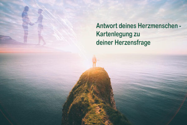 Antwort deines Herzmenschen – Kartenlegung zu deiner Herzensfrage